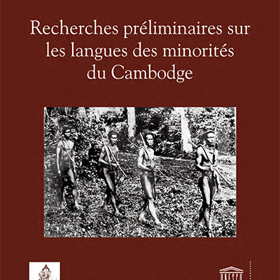 Premiere de couverture recherches preliminaires sur les langues des minorites du cambodge 1